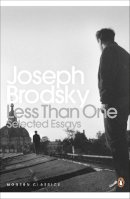 Joseph Brodsky - Less Than One: Selected Essays - 9780141196510 - V9780141196510