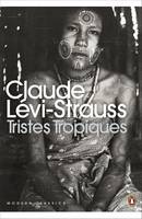 Claude Levi-Strauss - Tristes Tropiques - 9780141197548 - V9780141197548