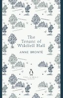 Anne Bronte - The Tenant of Wildfell Hall - 9780141199351 - V9780141199351