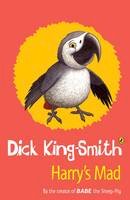 Dick King-Smith - Harry´s Mad - 9780141302577 - V9780141302577