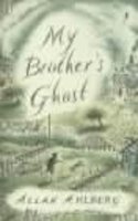 Allan Ahlberg - My Brother´s Ghost - 9780141306186 - V9780141306186