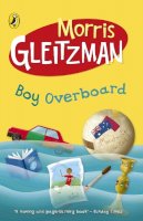 Morris Gleitzman - Boy Overboard - 9780141316253 - V9780141316253