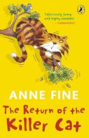 Anne Fine - The Return of the Killer Cat - 9780141317199 - V9780141317199