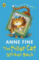 Anne Fine - The Killer Cat Strikes Back - 9780141320984 - V9780141320984