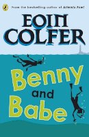 Eoin Colfer - Benny and Babe - 9780141323299 - V9780141323299