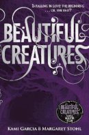 Kami Garcia - Beautiful Creatures (Book 1) - 9780141326085 - 9780141326085