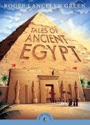 Roger Lancelyn Green - Tales of Ancient Egypt - 9780141332598 - V9780141332598