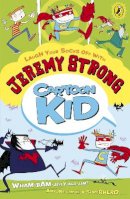 Jeremy Strong - Cartoon Kid - 9780141334769 - V9780141334769