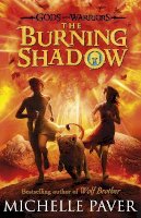 Michelle Paver - The Burning Shadow (Gods and Warriors Book 2) - 9780141339290 - V9780141339290