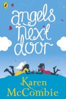 Karen Mccombie - Angels Next Door: (Angels Next Door Book 1) - 9780141344522 - V9780141344522