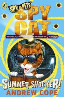 Andrew Cope - Spy Cat: Summer Shocker! - 9780141347202 - V9780141347202