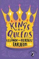 Eleanor Farjeon - Kings And Queens - 9780141361871 - V9780141361871