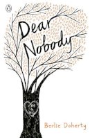 Berlie Doherty - Dear Nobody - 9780141368948 - V9780141368948