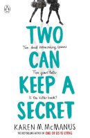 Karen M. McManus - Two Can Keep a Secret: TikTok made me buy it - 9780141375656 - 9780141375656