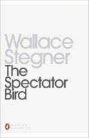 Wallace Stegner - The Spectator Bird - 9780141392325 - V9780141392325