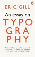Eric Gill - An Essay on Typography - 9780141393568 - V9780141393568