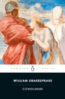William Shakespeare - Coriolanus - 9780141396453 - 9780141396453