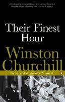 Winston Churchill - Their Finest Hour: The Second World War - 9780141441733 - 9780141441733