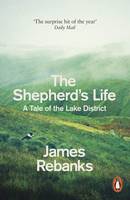 James Rebanks - The Shepherd´s Life: A Tale of the Lake District - 9780141979366 - V9780141979366