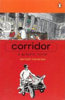 Sarnath Banerjee - Corridor - 9780143031383 - V9780143031383