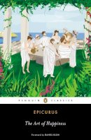 Epicurus - The Art of Happiness - 9780143107217 - V9780143107217