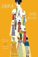 Jane Austen - Emma: 200th-Anniversary Annotated Edition (Penguin Classics Deluxe Edition) - 9780143107712 - V9780143107712
