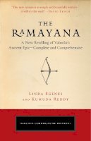 Linda Egenes - The Ramayana. A New Retelling of Valmiki's Ancient Epic - Complete and Comprehensive.  - 9780143111801 - V9780143111801