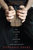 Stephanie Oakes - The Sacred Lies of Minnow Bly - 9780147510167 - V9780147510167