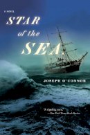 Joseph O´connor - Star of the Sea - 9780156029667 - 9780156029667