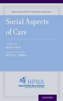 Betty Ferrell - Social Aspects of Care - 9780190244132 - V9780190244132