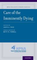 Judith A. Paice (Ed.) - Care of the Imminently Dying - 9780190244286 - V9780190244286