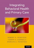 Robert Feinstein - Integrating Behavioral Health and Primary Care - 9780190276201 - V9780190276201