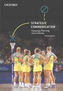 James Mahoney - Strategic Communication: Campaign Planning - 9780190303761 - V9780190303761