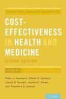 Peter J. Neumann (Ed.) - Cost-Effectiveness in Health and Medicine - 9780190492939 - V9780190492939