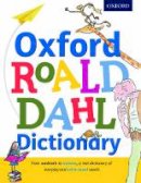 Oxford Dictionaries - Oxford Roald Dahl Dictionary - 9780192736451 - 9780192736451