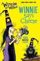 Laura Owen - Winnie and Wilbur: Winnie Says Cheese - 9780192748331 - V9780192748331