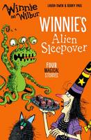 Laura Owen - Winnie and Wilbur: Winnie's Alien Sleepover - 9780192748492 - V9780192748492