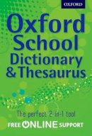 Oxford Dictionary - Oxford School Dictionary & Thesaurus - 9780192756923 - 9780192756923
