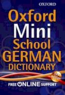 Oxford Dictionaries - Oxford Mini School German Dictionary - 9780192757104 - V9780192757104