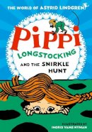 Astrid Lindgren - Pippi Longstocking and the Snirkle Hunt - 9780192772435 - 9780192772435