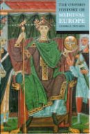George Holmes - The Oxford History of Medieval Europe - 9780192801333 - V9780192801333