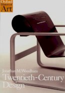 Jonathan M. Woodham - Twentieth-century Design - 9780192842046 - V9780192842046