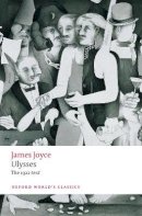 James Joyce - Ulysses: Second Edition (Oxford World's Classics) - 9780192855107 - 9780192855107