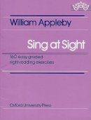 William Appleby - Sing at Sight - 9780193301405 - V9780193301405