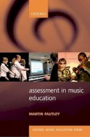 Martin Fautley - Assessment in Music Education - 9780193362895 - V9780193362895