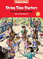 Kathy Blackwell - String Time Starters: 21 pieces for flexible ensemble - 9780193411630 - V9780193411630