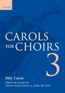 David Willcocks - Carols for Choirs 3 - 9780193535701 - V9780193535701