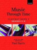 Paul Harris - Music through Time Clarinet Book 3 - 9780193571860 - V9780193571860