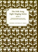 Edgar Crowe - Folk Song Sight Singing Book 1 - 9780193853218 - V9780193853218