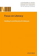 Danling Fu - Focus on Literacy - 9780194000864 - V9780194000864